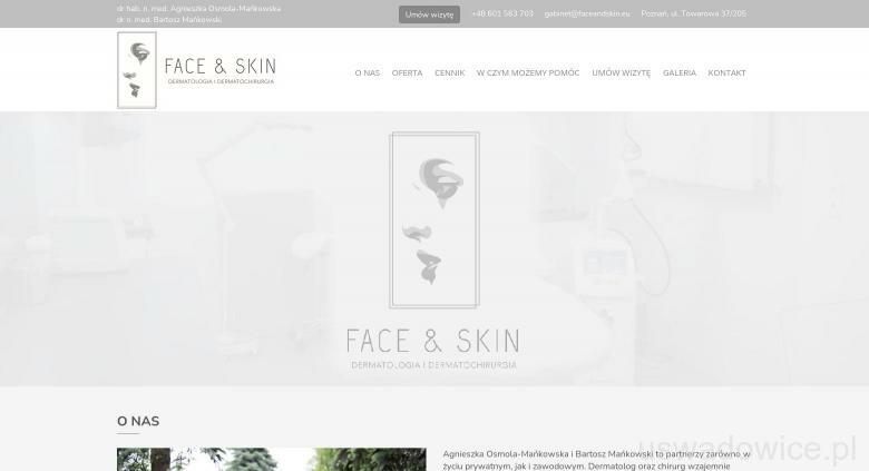 Face&Skin S.C. Grupowa Praktyka Lekarska - Dermatologia i Dermatochirurgia Agnieszka Osmola - Mańkowska Bartosz Mańkowski